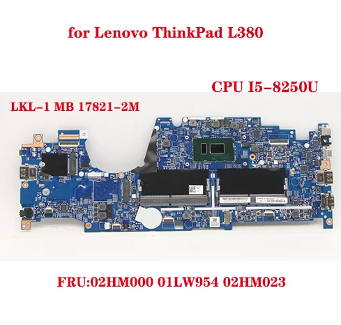  ũ е L380 Ʈ   LKL-1 MB 17821-2M 448.0CT04.002M CPU I5-8250U
